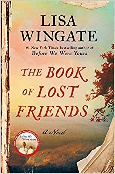 De saknade vännernas bok by Lisa Wingate