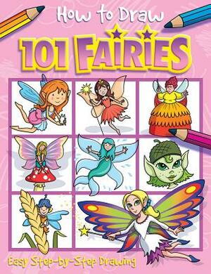 How to Draw 101 Fairies, Volume 7 by Barry Green, Imagine That