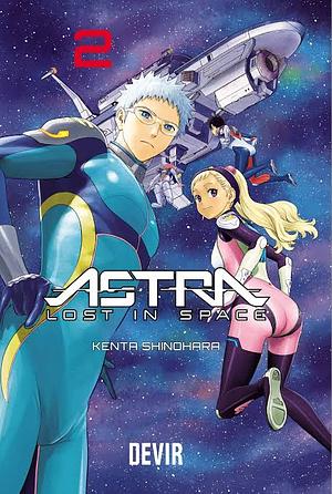 Astra Lost in Space, Vol. 2 by Kenta Shinohara