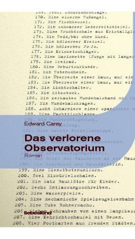 Das verlorene Observatorium by Edward Carey