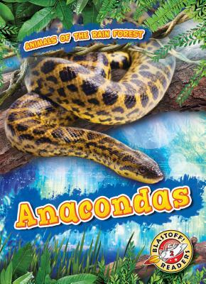 Anacondas by Rachel Grack