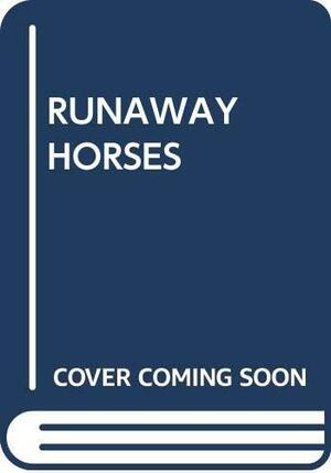 Runaway Horses by Yukio Mishima