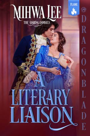 A Literary Liasion by Mihwa Lee