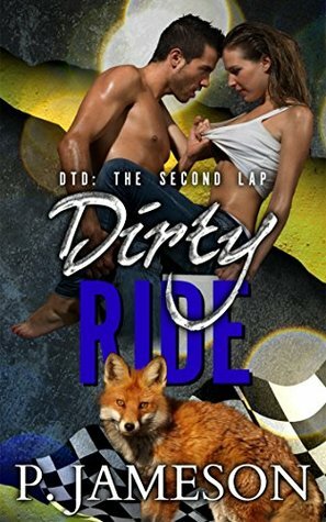 Dirty Ride by P. Jameson