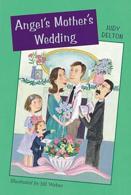 Angel's Mother's Wedding by Judy Delton