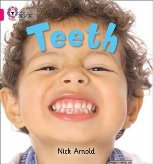 Teeth by Nick Arnold