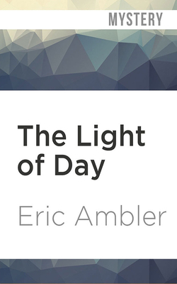 The Light of Day by Eric Ambler