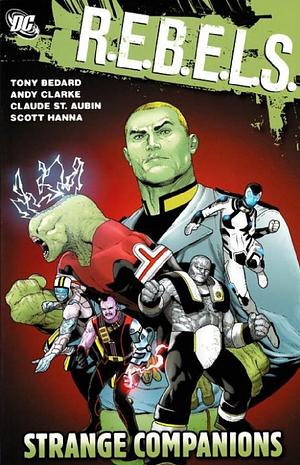 R.E.B.E.L.S. Vol. 2: Strange Companions by Kalman Andrasofszky, Tony Bedard