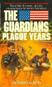 Plague Years by Richard Austin