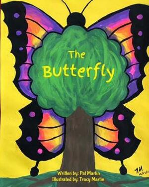 The Butterfly by Pat Martin