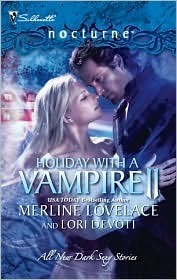 Holiday with a Vampire II by Lori Devoti, Merline Lovelace