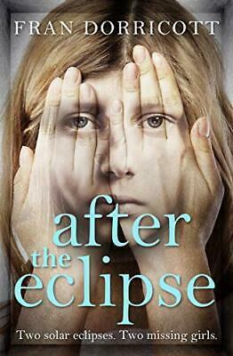 After the Eclipse by Fran Dorricott