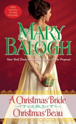 A Christmas Bride / Christmas Beau by Mary Balogh