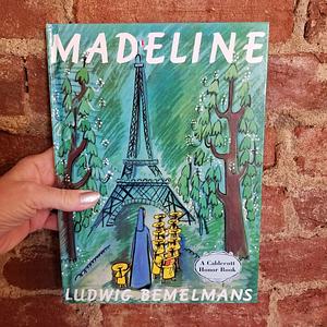 Madeline by Ludwig Bemelmans