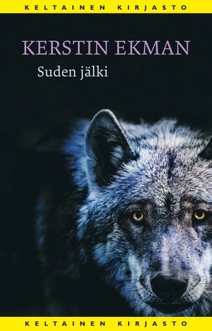 Suden jälki by Kerstin Ekman