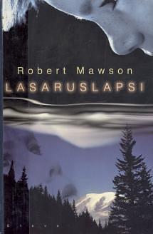 Lasaruslapsi  by Robert Mawson