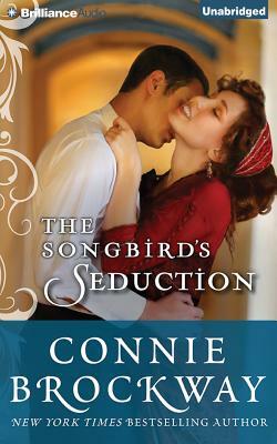 The Songbird's Seduction by Connie Brockway