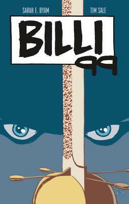 Billi 99 by Sarah Byam, Tim Sale