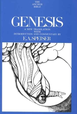 Genesis by E. A. Speiser