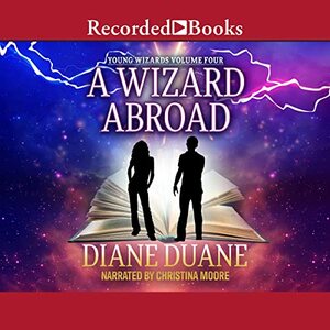 A Wizard Abroad by Diane Duane