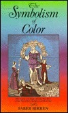 The Symbolism of Color by Faber Birren