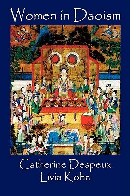 Women in Daoism by Catherine Despeux