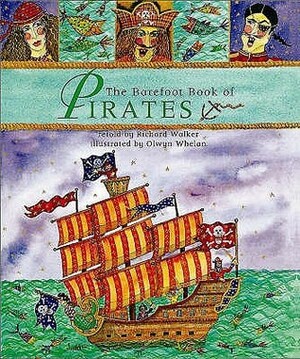 The Barefoot Book Of Pirates (Book & Cd) by Richard Walker