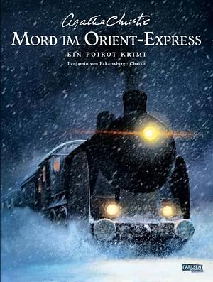 Agatha Christie Classics: Mord im Orient-Express by Agatha Christie, Chaiko, Benjamin von Eckartsberg