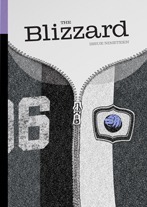 The Blizzard - The Football Quarterly: Issue Nineteen by Paul Brown, Charles Ducksbury, Alex Preston, Harry Pearson, Vladimír Novák, Gunnar Persson, Macej Iwanski, Jamil Chade, Arthur O'Dea, Iain Macintosh, Przemek Niciejewski, Alex Keble, Rupert Fryer, Felix Lill, Javier Sauras, Dermot Corrigan, Craig Smith, Kit Gillet, Jonathan Wilson, Richard Jolly, Peter Linden, Ally Palmer