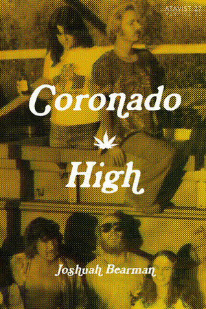 Coronado High by Joshuah Bearman