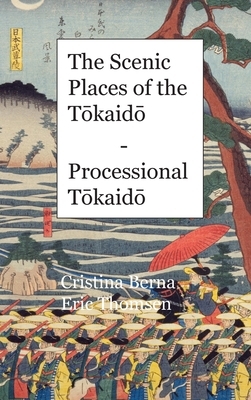 The Scenic Places of the T&#333;kaid&#333; - Processional T&#333;kaid&#333;: Premium by Cristina Berna, Eric Thomsen