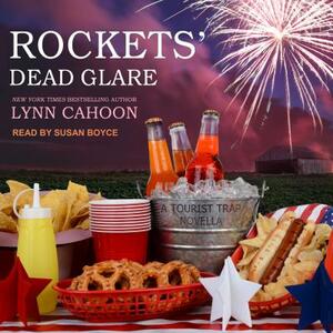 Rockets' Dead Glare by Lynn Cahoon