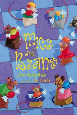 Mice and Beans by Pam Muñoz Ryan