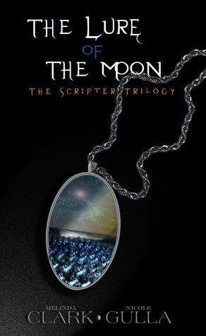 The Lure of the Moon by Melinda Clark, Nicole Gulla