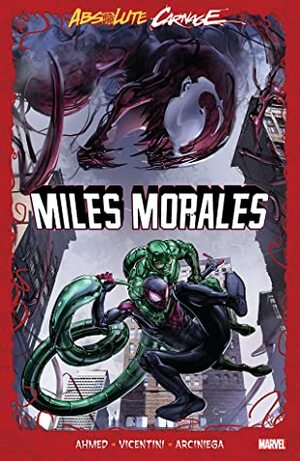 Absolute Carnage: Miles Morales by Saladin Ahmed, Federico Vicentini