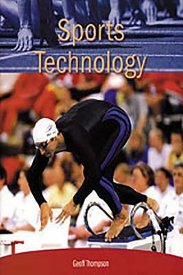 Individual Student Edition Ruby (Levels 27-28): Sports Technology by Rigby