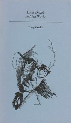 Louis Dudek by Terry Goldie