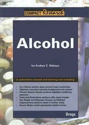 Alcohol by Andrea C. Nakaya