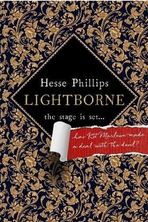 Lightborne: A Novel by Hesse Phillips