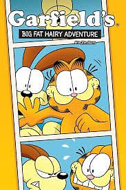 Garfield's Big Fat Hairy Adventure by Scott Nickel