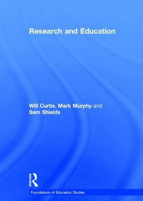 Research and Education by Will Curtis, Sam Shields, Mark Murphy