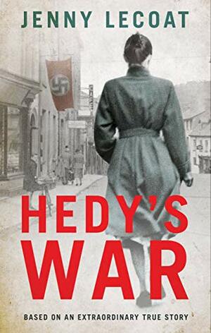 Hedy's War by Jenny Lecoat