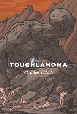 Toughlahoma by Christian Tebordo