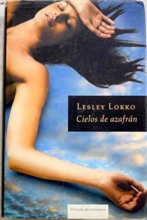 Cielos de azafrán by Lesley Lokko, Toni Hill