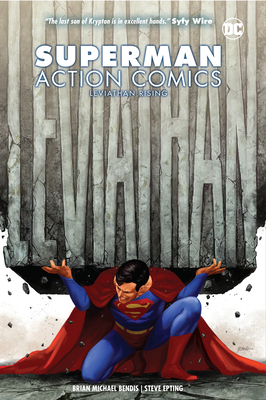 Superman: Action Comics Vol. 2: Leviathan Rising by Brian Michael Bendis