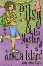 Bitsy and the Mystery at Amelia Island by Vonda Skinner Skelton