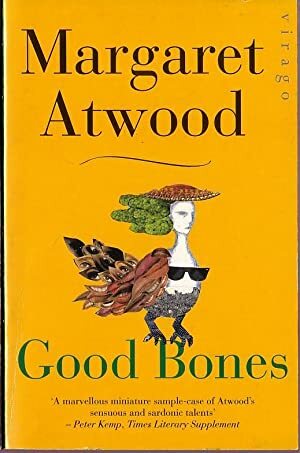 Good Bones by Margaret Atwood