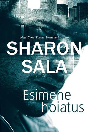 Esimene hoiatus by Sharon Sala
