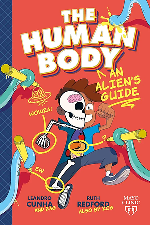 The Human Body: An Alien's Guide by Ruth Redford