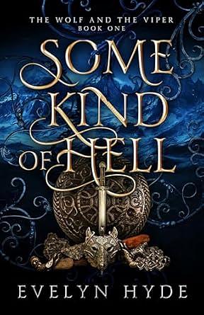 Some Kind of Hell by Evelyn Hyde